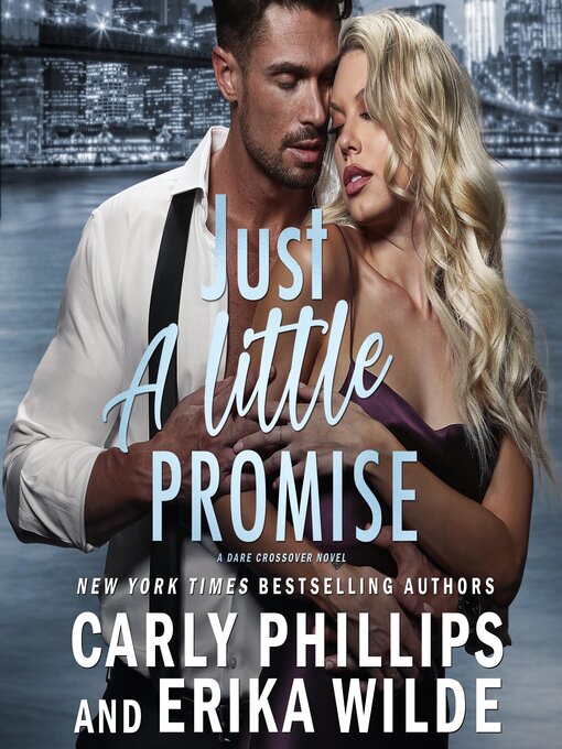 Title details for Just a Little Promise by Erika Wilde - Available